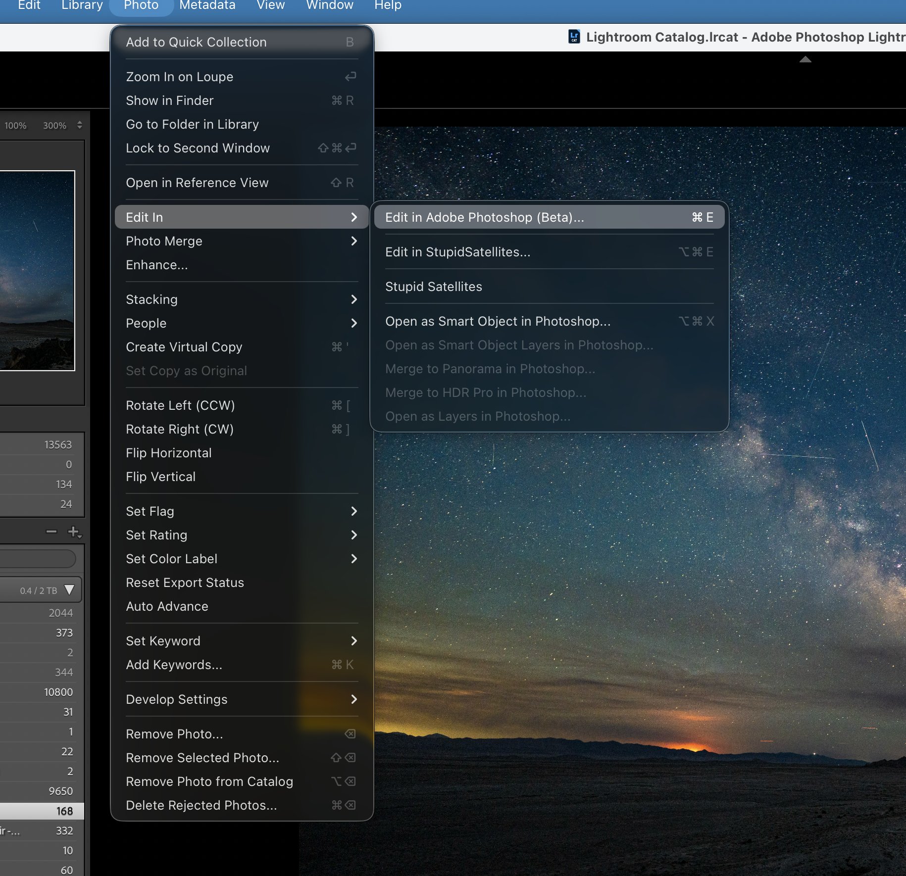 Lightroom Classic's Photo menu open, showing Stupid Satellites in the Edit In submenu